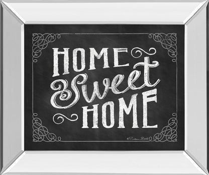 Home Sweet Home By Susan Ball - Mirror Framed Print Wall Art - Dark Gray