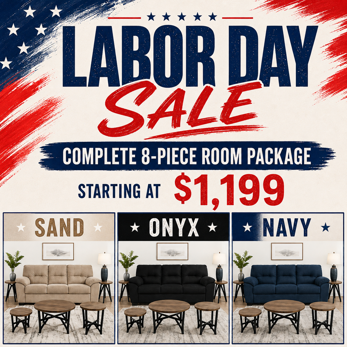 Labor Day Sale – 8-Piece Room Packages Starting at $1,199