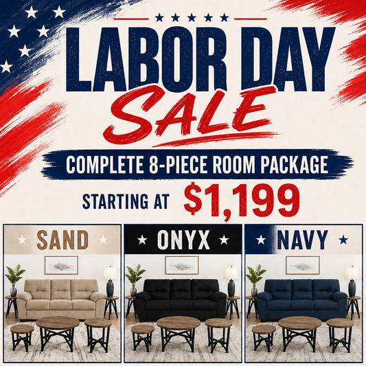 Labor Day Sale – 8-Piece Room Packages Starting at $1,199